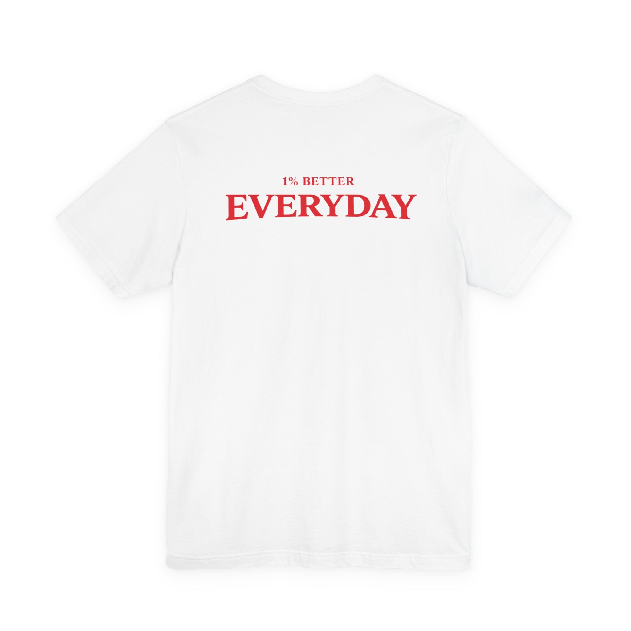 Motivational Tee — "FitForge" Front & "1% Better Everyday" Back
