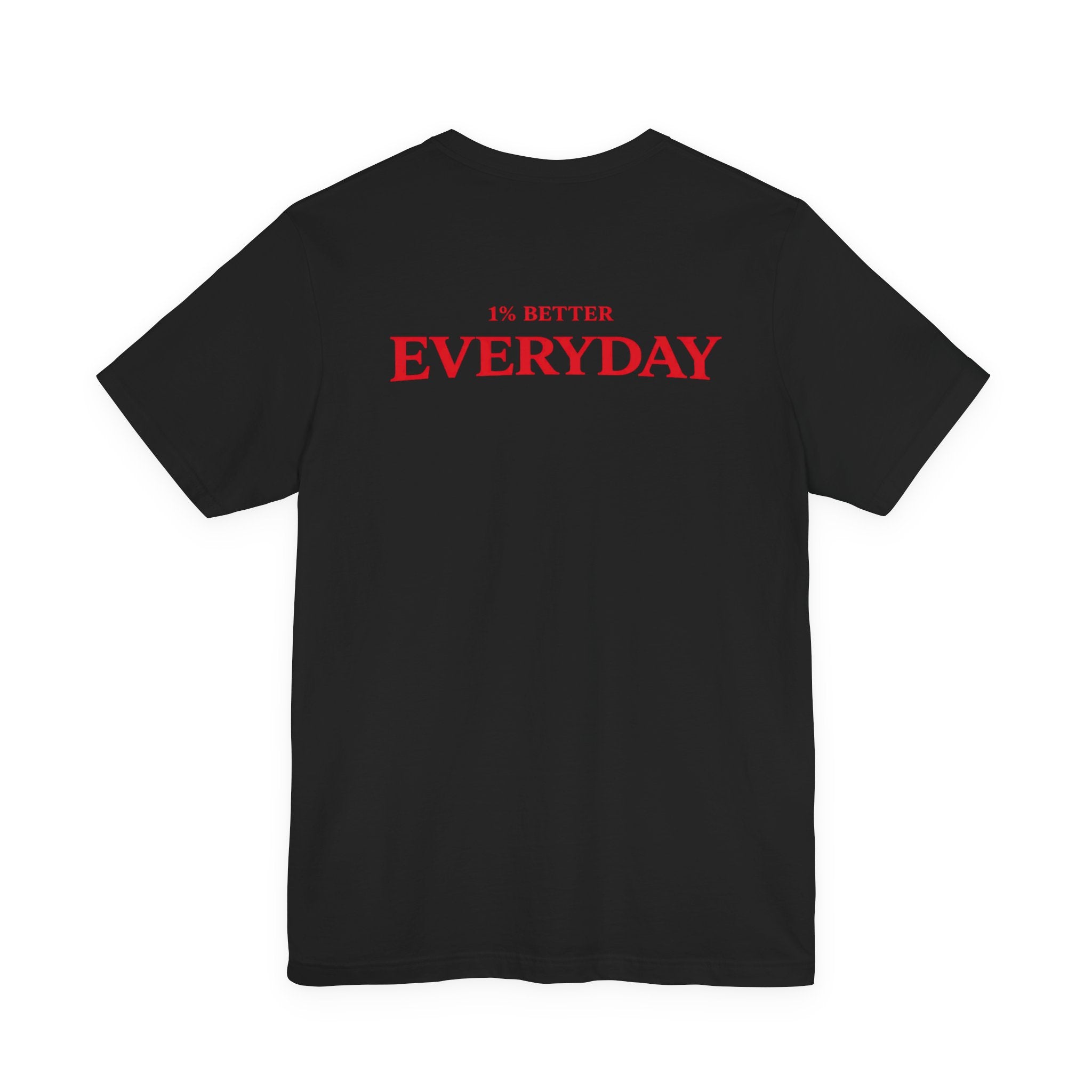 Motivational Tee — "FitForge" Front & "1% Better Everyday" Back