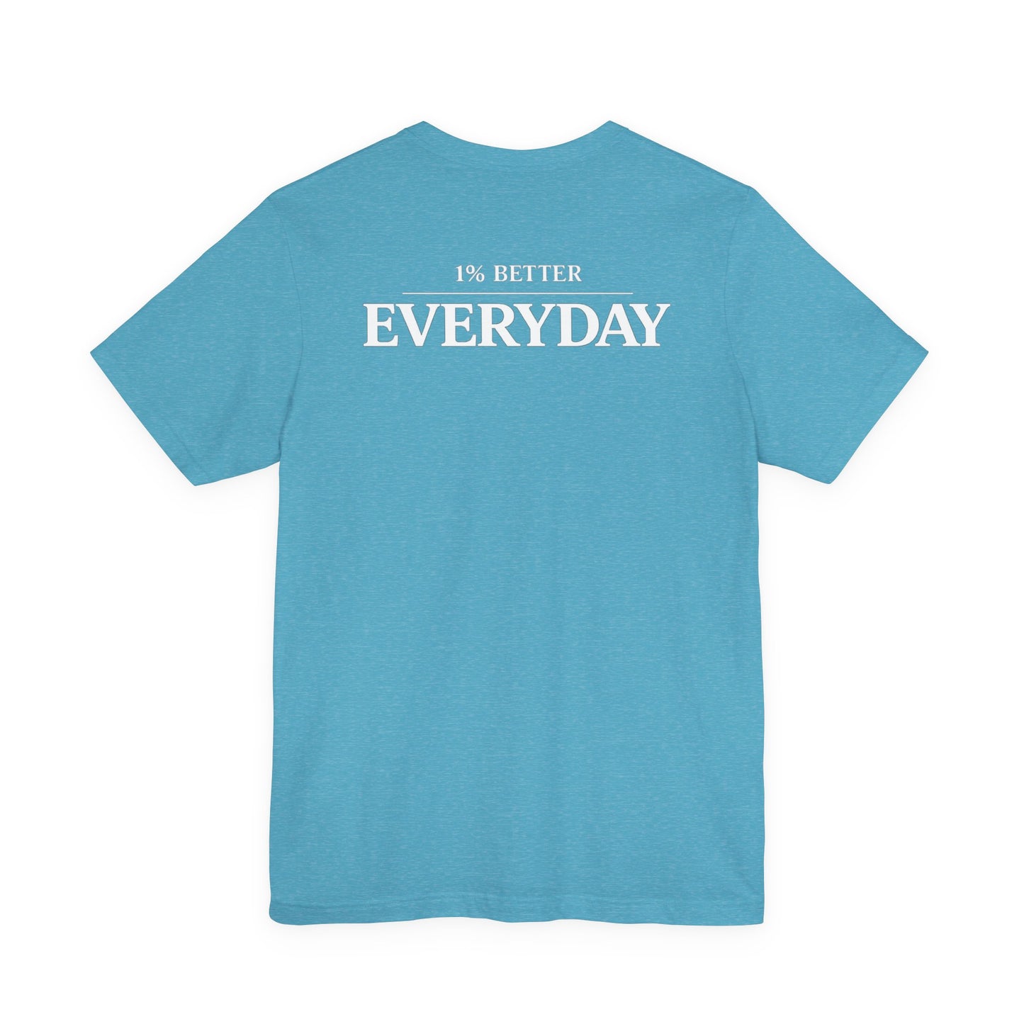 Motivational Tee — "FitForge" Front & "1% Better Everyday" Back